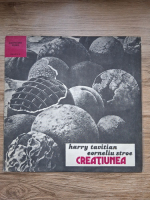 Harry Tavitian, Corneliu Stroe - Creatiunea