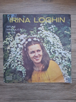 Irina Loghin - Spune maiculita, spune