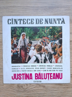 Justina Baluteanu - Cantece de nunta