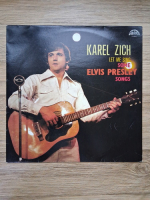Karel Zich - Let me sing some Elvis Presley songs