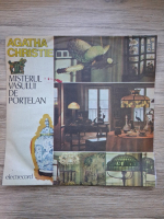 Lucian Mardare - Misterul vasului de portelan (Agatha Christie)