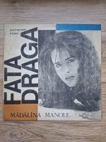 Madalina Manole - Fata draga