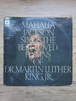 Mahalia Jackson - Sings the best loved hymns of Dr. Martin Luther King, Jr.
