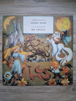 Marin Traian, Vasile Manuceanu - Ioanea mamei. Ber Caciula (Ioan Slavici, I. C. Vissarion)