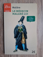 Moliere - Le medecin malgre lui