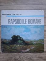 Orchestra Simfonica a Filarmonicii de Stat George Enescu, George Georgescu - Rapsodiile romane (George Enescu)