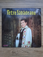 Petre Sabadeanu - Petre Sabadeanu
