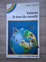 Pierre Averous - Faison le tour du monde