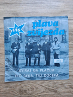 Plave Zvijezde - Sviraj da placem
