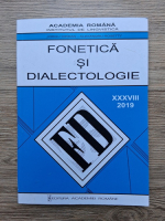Revista fonetica si dialectologie nr. XXXV, anul 2016