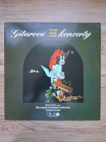 Slovensky Komorny Orchester, Bohdan Warchal, Milan Zelenka - Gitarove koncerty (Antonio Vivaldi, Joseph Haydn, Ferdinando Carulli)