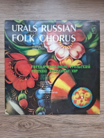 State Ural Russian Folk Choir, Goryachikh - Russian folk songs and songs by Soviet composers