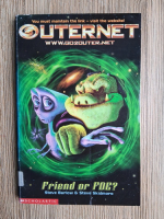 Steve Barlow, Steve Skindmore - Outernet, volumul 1. Friend or Foe