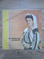 Anica Gantu Taloi - Pe potecuta frumoasa