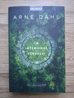 Arne Dahl - In interiorul cercului