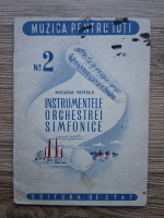 Basarab Popescu - Instrumentele orchestrei simfonice  