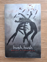 Becca Fitzpatrick - Hush, hush