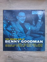 Benny Goodman and his Orchestra - The golden age of Benny Goodman