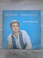 Benone Sinulescu - Vazui tineretea mea