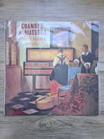 Dimitrie Rapeanu, Alexandrina Zorleanu, Doina Micu - Chamber miniatures. Miniaturi camerale
