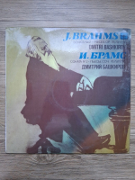 Dmitri Bashkirov - Sonata no. 2 in F sharp minor, op. 2. Pieces, op. 76, 79, 117, 118 (Johannes Brahms)