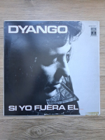 Dyango - Si yo fuera el