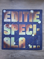 Editie Speciala - Non-stop dancing 2. Melodii din repertoriul international