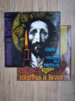 Grupul coral al Seminarului Mitropolit Dosoftei din Suceava - Hristos a inviat! Cantece si colinde ale Pastilor 1, 2 (2 viniluri)