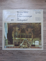 Gunter Metz - Gunter Metz an der Silbermannorgel zu Helbigsdorf. Bachs Orgelwerke auf Silbermannorgeln 20 (Johann Sebastian Bach)