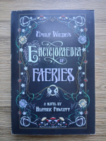 Heather Fawcett - Emily Wilde's encyclopaedia of faeries