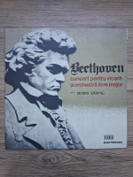 Henryk Szeryng, Orchestra simfonica a Radioteleviziunii, Iosif Conta - Concert pentru vioara si orchestra in Re major, op. 61 (Ludwig van Beethoven)