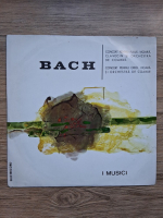 I Musici - Concert pentru flaut, vioara, clavecin si orchestra de coarde. Concert pentru oboi vioara si orchestra de coarde (Johann Sebastian Bach)