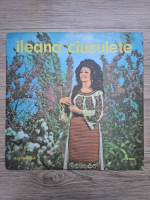Ileana Ciuculete - Tinerete, nu pleca