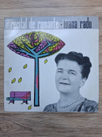 Ioana Radu - Recital de romante
