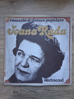 Ioana Radu - Romante si cantece populare (3 viniluri)