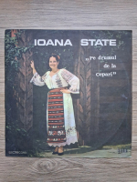 Ioana State - Pe drumul de la Cepari