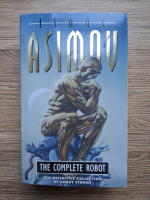 Isaac Asimov - The complete robot