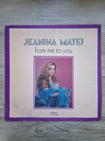 Jeanina Matei - From me to you