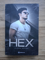 Kiera Aslog - Hex (volumul 3, partea a II-a)