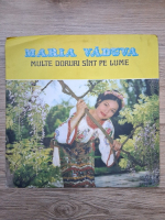 Maria Vaduva - Multe doruri sunt pe lume