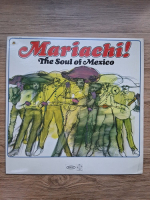 Mariachi - The soul of Mexico