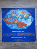 Marin Traian, Fory Etterle - Nemaipomenitele calatorii ale lui Sindbad Marinarul (Basme din 1001 de Nopti)