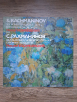 Mikhail Voskresensky - Six moments musicaux, op. 16. Morceaux de salon, op. 10 (Sergei Rachmaninoff)