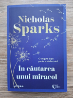 Nicholas Sparks - In cautarea unui miracol