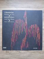 Orchestra Simfonica Radio Berlin, Orchestra Filarmonica Berlin, Lorin Maazel - Pasarea de foc. Pinii din Roma (Igor Stravinsky, Ottorino Respighi)