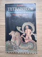 Ptolemee - Tetrabiblos. Le livre fondamental de l'astrologie