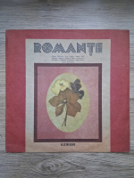 Romante (Ileana Sararoiu, Irina Loghin, Janeta Iosif)