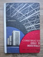 Sprinceana Gh. - Constructii civile si industriale. Manual pentru licee de specialitate. Anul III