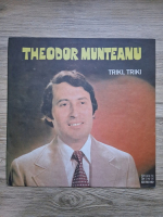 Theodor Munteanu - Triki, triki