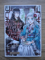 Tohru Himuka - The eccentric doctor of the moon flower kingdom (volumul 1)